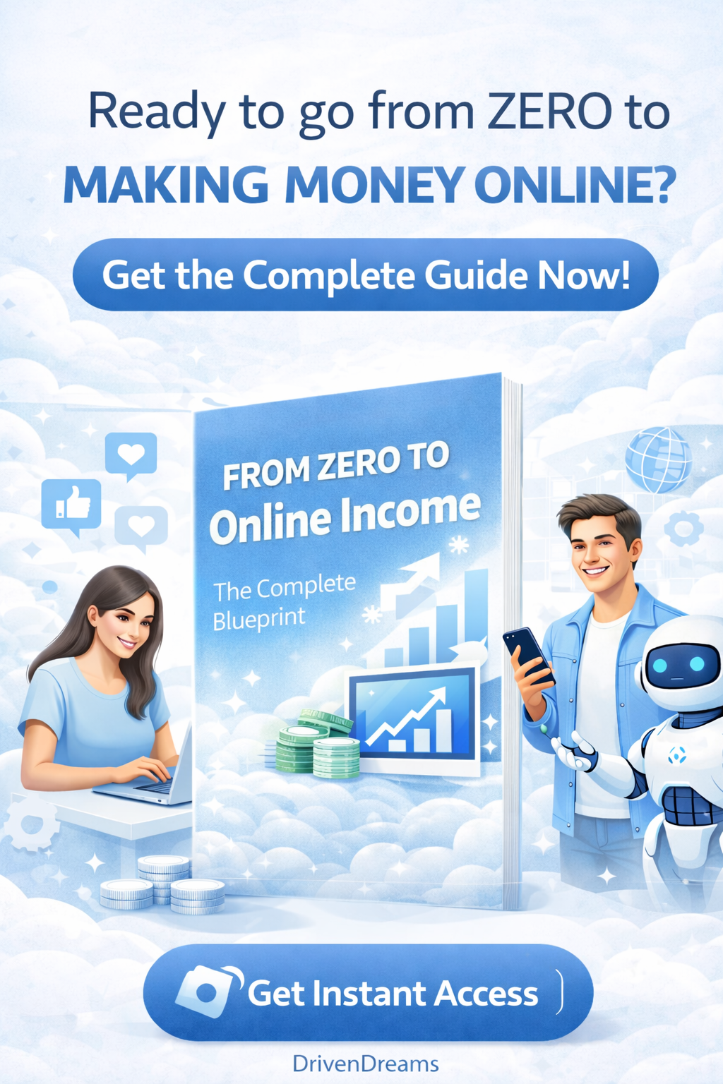 Ready to go from Zero to Making Money Online